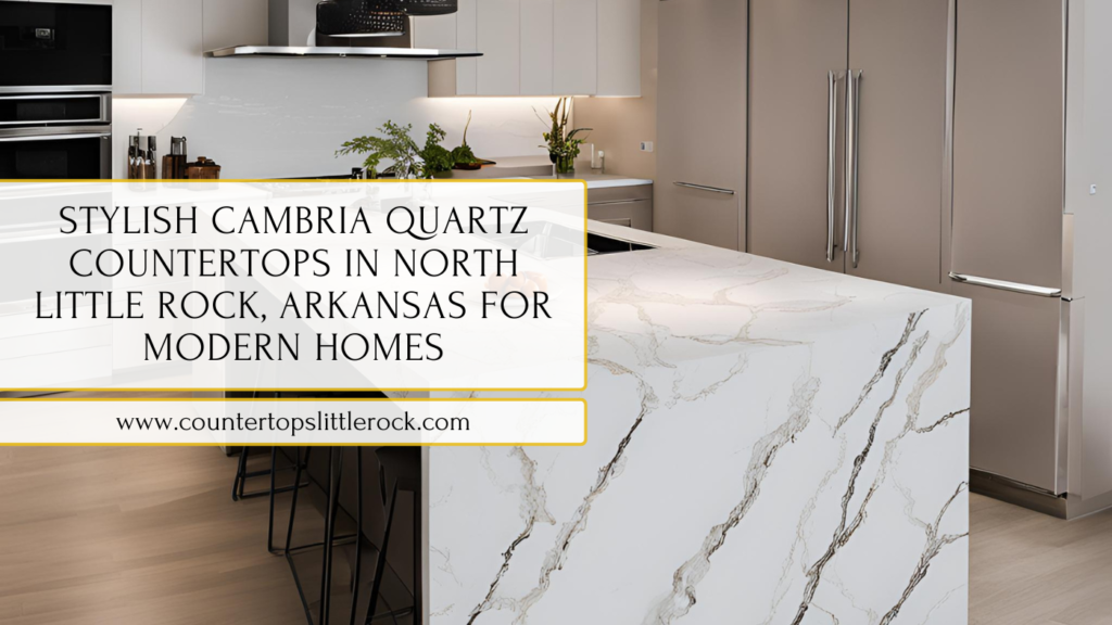 Cambria quartz countertops